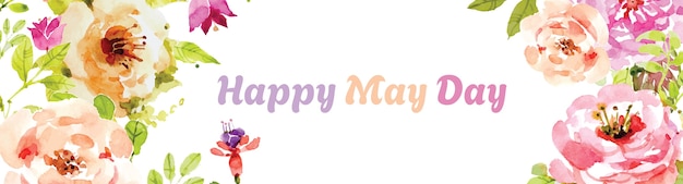 Счастливого майского дня баннер с цветочным коллажем