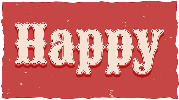 Photo happy vintage text