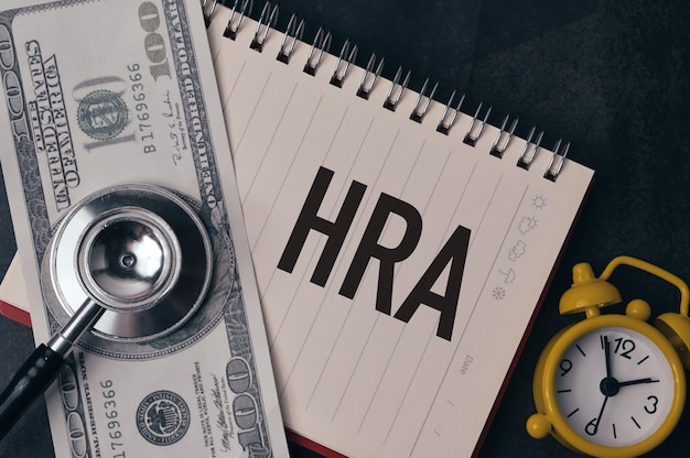 HRA or HEALTH REIMBURSEMENT ARRANGEMENT