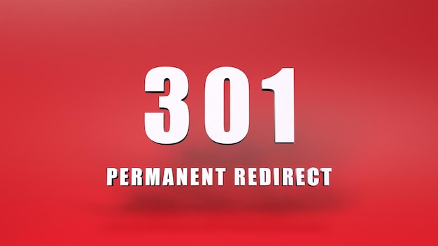 HTTP Error 301 Moved Permanently 3d render illustration