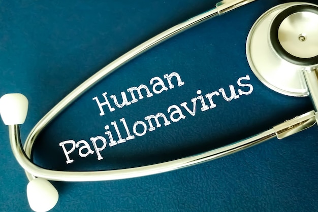 Human Papillomavirus medical term with stethoscope.