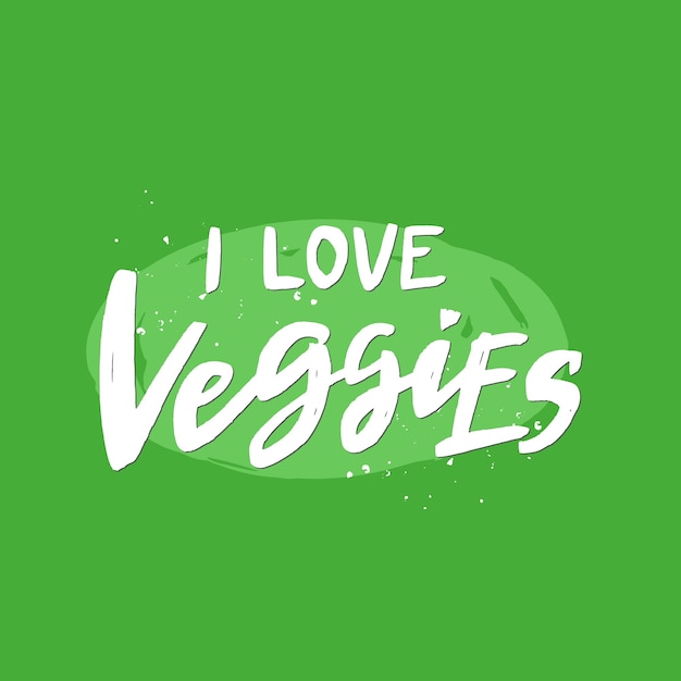 Photo i love veggies handwritten inscription