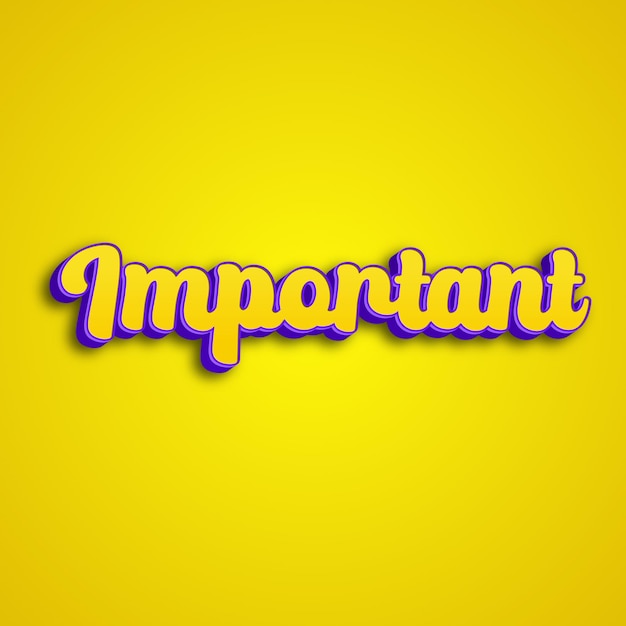 Photo important typography 3d design yellow pink white background photo jpg