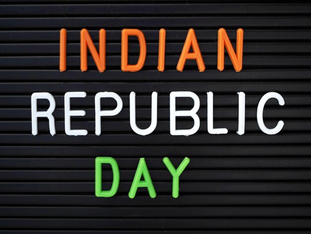 Indian Republic day text on a letter board