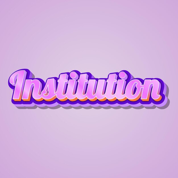 Photo institution typography 3d design cute text word cool background photo jpg