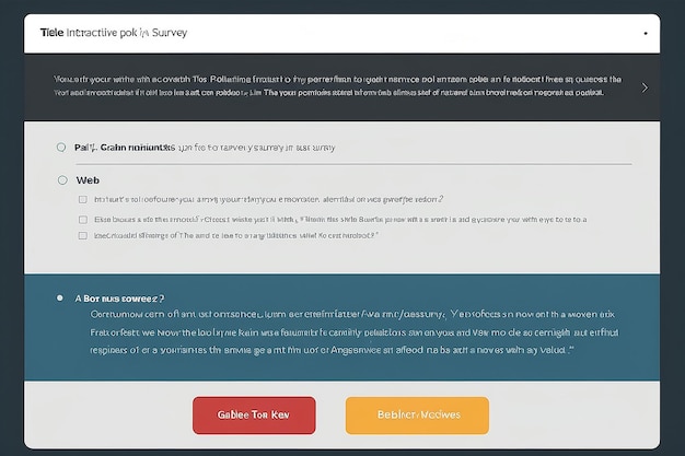 Interactive Poll or Survey