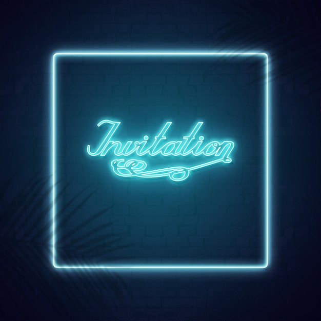 invitation text neon sign light effect square border cyan glow and leave shadow effects