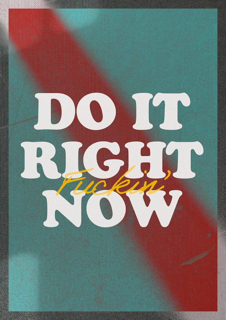 Photo do it right now motivational quotes no procrastination or procrastinating quote