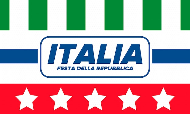 Фото italia festa della repubblica italiana текст на итальянском языке день итальянской республики флаг италии вектор