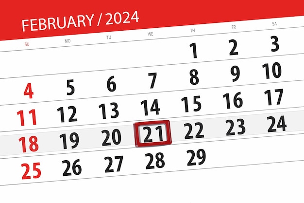 Kalender 2024 deadline dag maand pagina organisator datum februari woensdag nummer 21