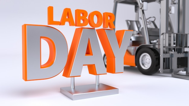 Labor day concept. 3d render