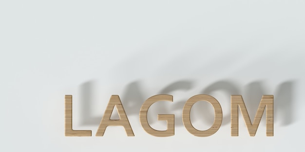 Lagom Scandinavian lifestyle and design concept Wooden lettering Lagom on a white background