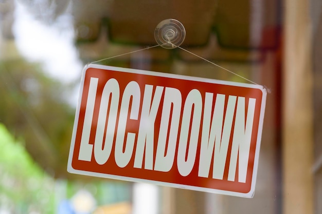 Photo lockdown closed sign