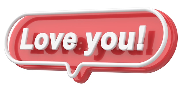 Love you Word and Phrase 3D illustration