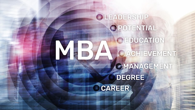 Mba master of business administration elearning education and personal development concept