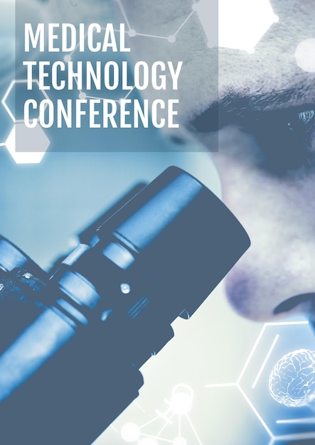 Photo medical technology conference text against close up of male health worker using microscope