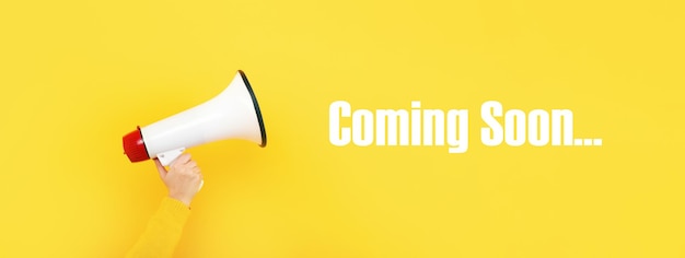 megaphone and coming soon