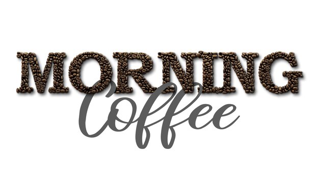 Morning Coffee typography quote Coffee bean design lettering quote 3D Rendering