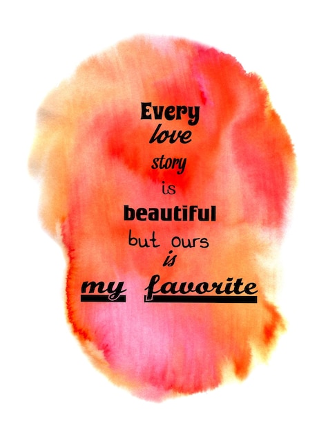 Motivational quote on watercolor texture