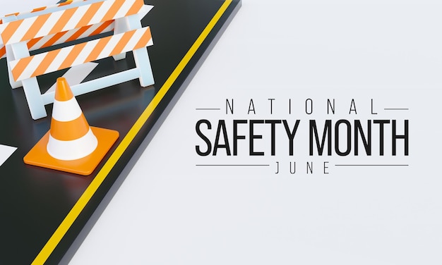 Photo national safety month is observed every year in june