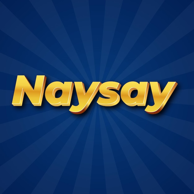 Naysay Text effect Gold JPG attractive background card photo