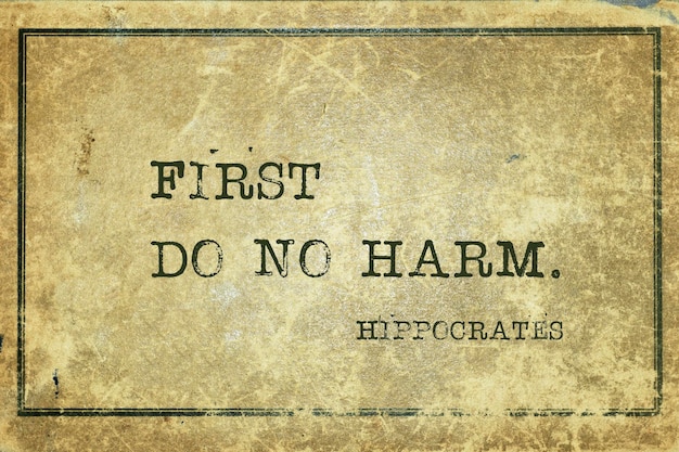 No harm Hippocrates