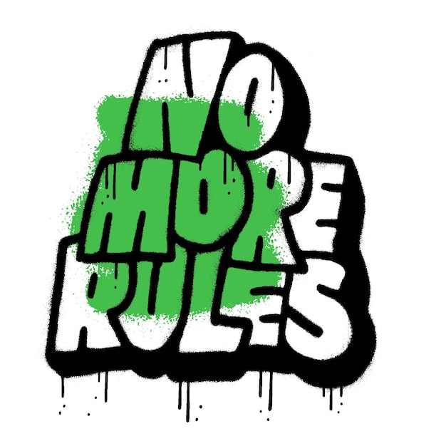 No more rules urban graffiti streetstyle slogan print met neon groene kleur spot ss hipster graphi