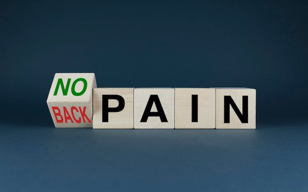 No pain or Back pain The cubes form the choice words No pain or Back pain