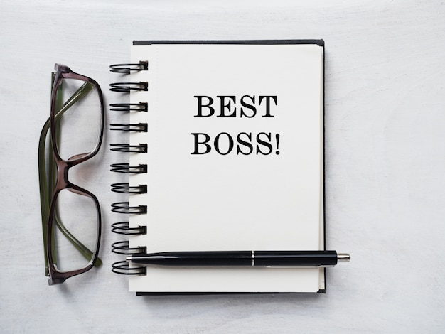 notebook with the text best boss