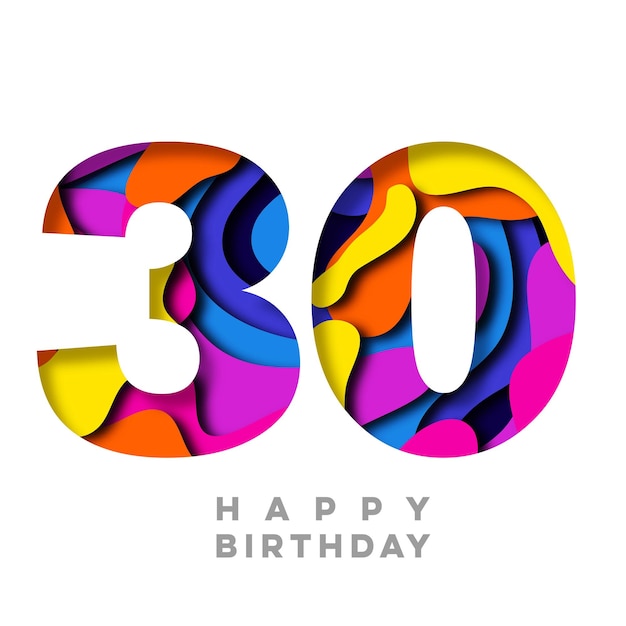 Number 30 Happy Birthday colorful paper cut out design