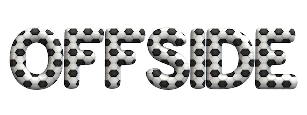 Offside word made from a football soccer ball texture 3D Rendering