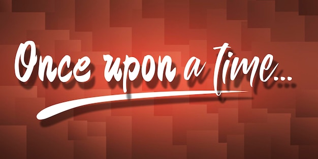 Once upon a time belettering zin