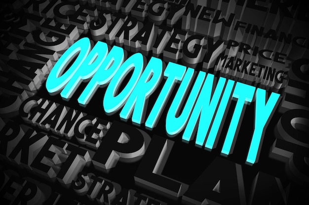 Opportunity blue and black words typographical concept 3D illustration