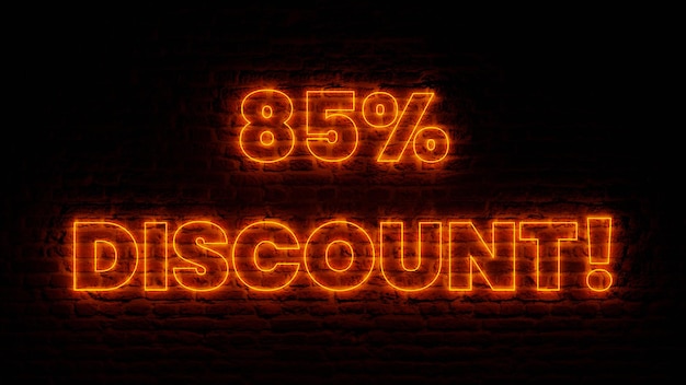 Orange Neon 85 Percent Discount with Brick Background
