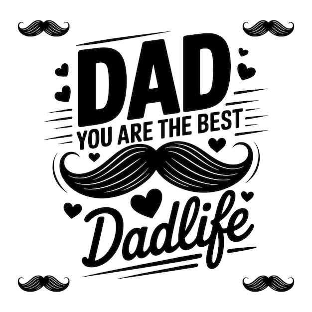 Papa, je bent de beste vader.