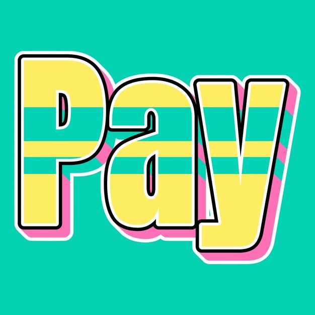 Pay Typography Vintage 90s 3d design yellow pink text background photo jpg