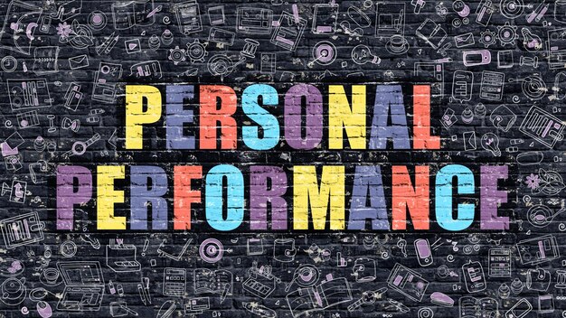 Personal Performance Concept Modern Illustration Multicolor Personal Performance Drawn on Dark Brick Wall Doodle Icons Doodle Style of Personal Performance Concept Personal Performance on Wall