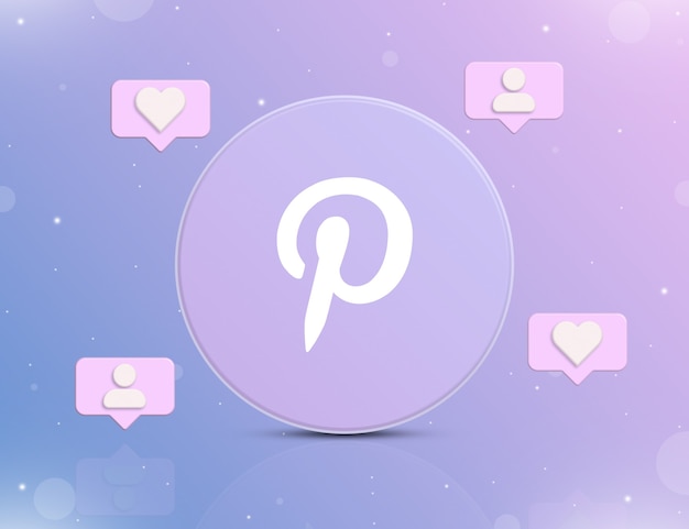 Pinterest sociaal netwerklogo met meldingspictogrammen van nieuwe likes en volgers rond 3d