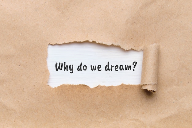 Popular question in psychology - Why do we dream.