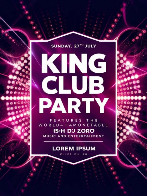 Photo a poster for a club that says  king club