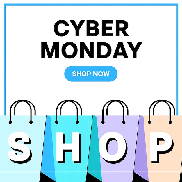 a poster for cyber monday shop shows a sign that says cyber monday