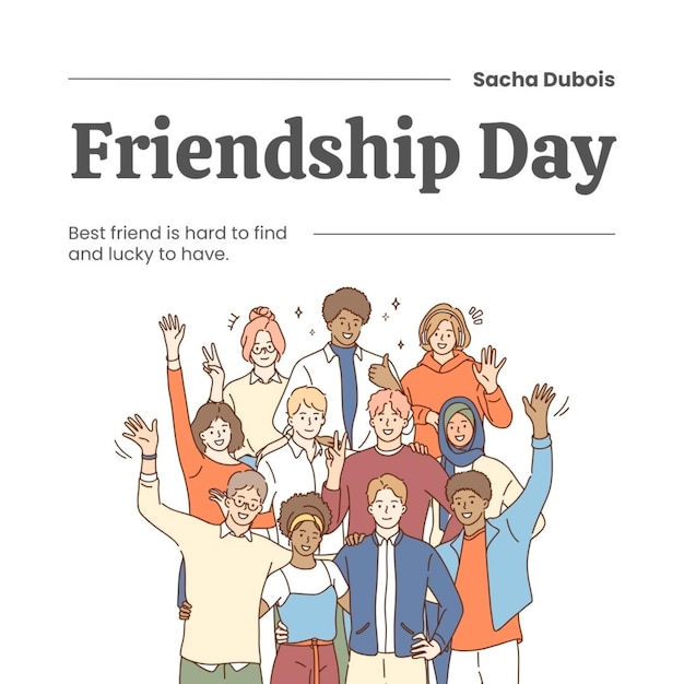 a poster for friendship day day day with a group of people