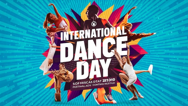 a poster for international dance day with a man dancing