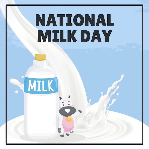 a poster for a national milk day that says national milk day