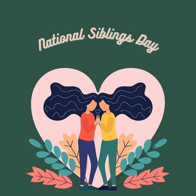 a poster for national siblings day