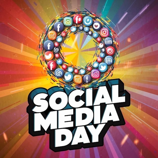 a poster for social media day day day with a picture of a social media day