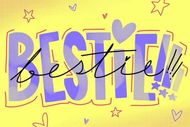 Bestieと書いてあるポスター