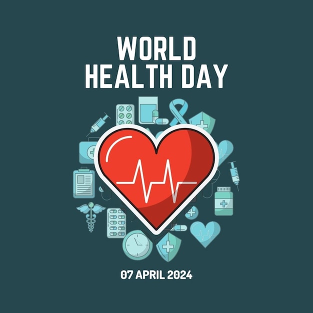 a poster with a heart that says world healthy day