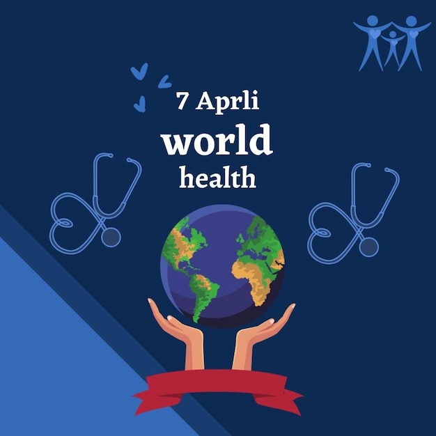 a poster for the worlds health day