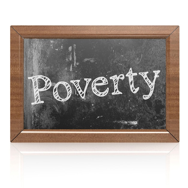 Poverty written on blackboard